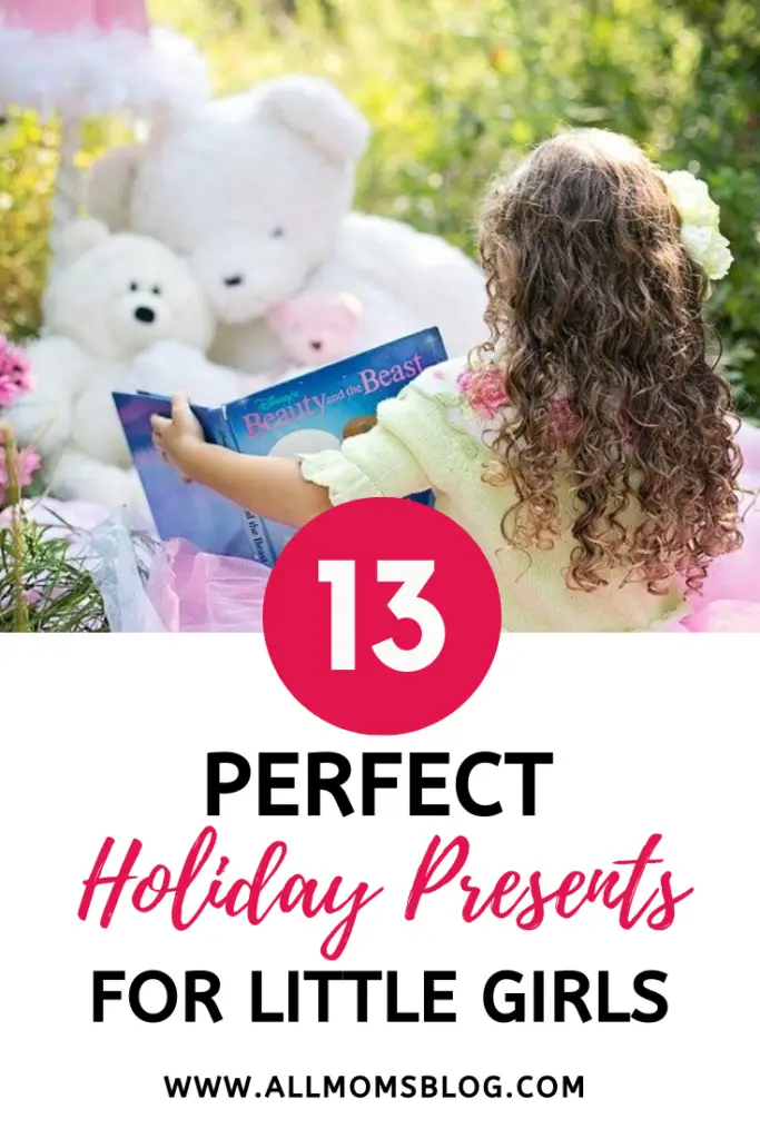 13 holiday presents for girls- allmomsblog