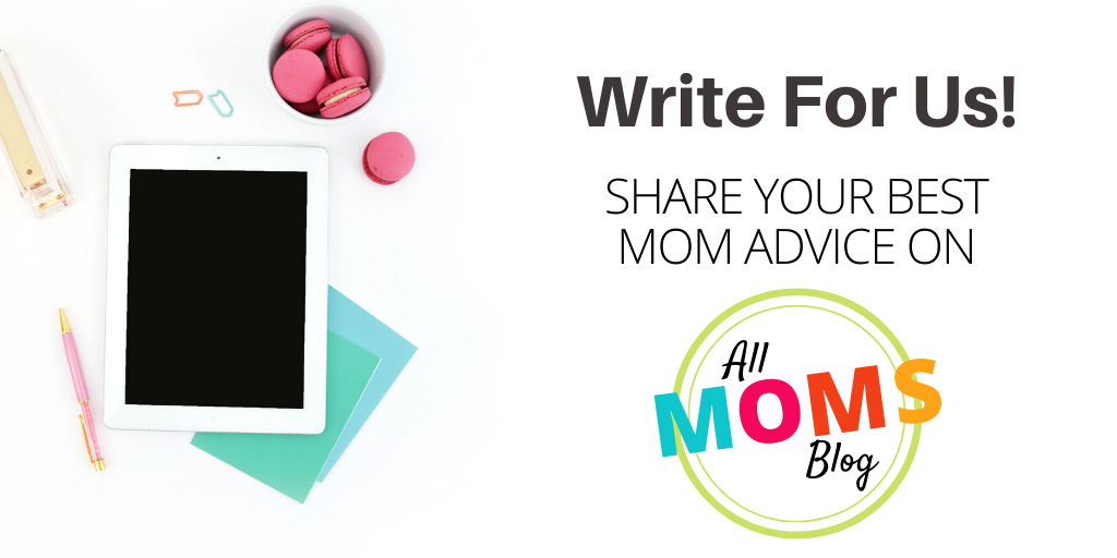 guest post for all moms blog