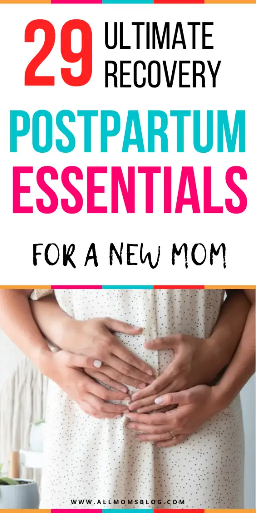 postpartum essentials for new moms