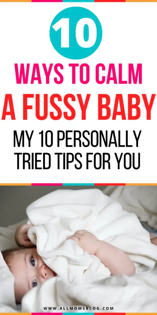how to calm a fussy baby. how to calm a crying baby. how to sooth a crying baby.