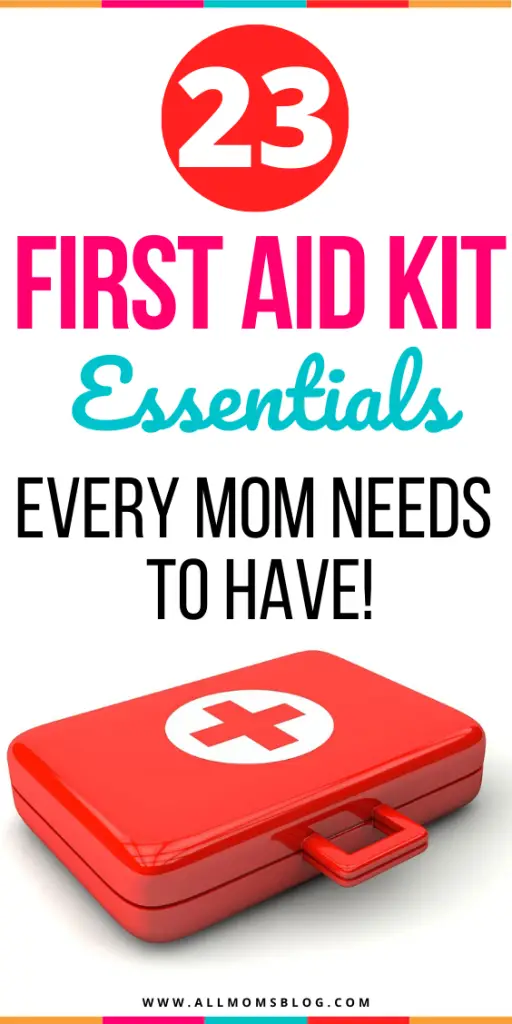 First Aid Kit Essentials that every mom needs to have