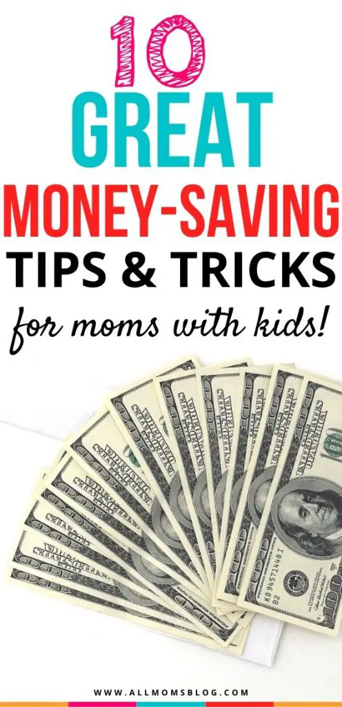 money saving hacks for moms. money saving tips for moms. frugal living ideas for moms with kids.