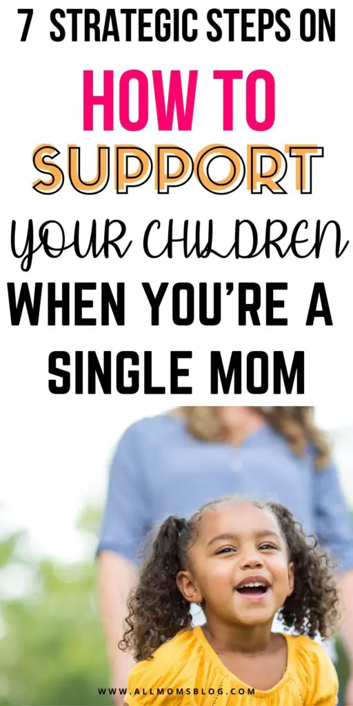 how to support your children as a single mom- mom and daughter picture