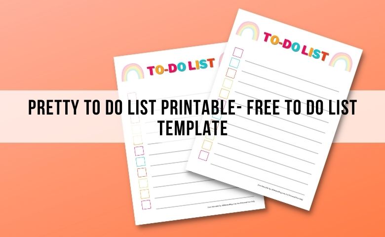 Pretty To Do List - Free To Do List Printable - All Moms Blog