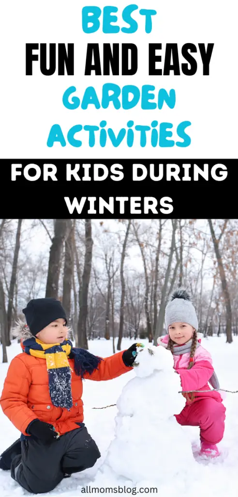 Free and Fun Garden Activities for Kids When it's Chilly
