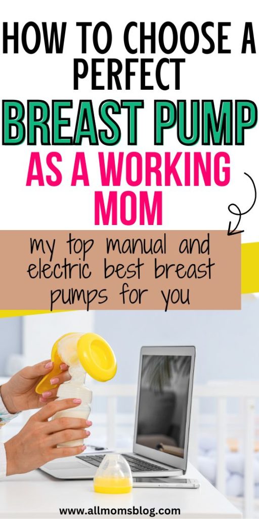 how to choose the best breast pump for a working mom